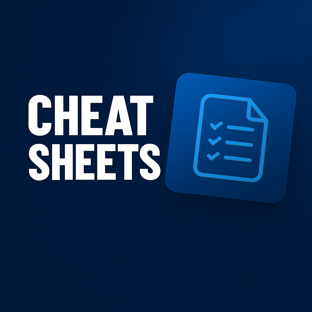 Cheat Sheets